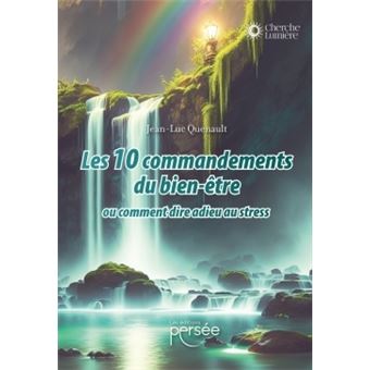 Les 10 commandements du bien-être