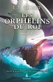Les orphelins du roi, Intégrale t1