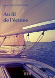 Au fil de l'écume - Carnets de voyages en mer