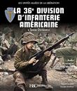 La 36e division d'infanterie américaine