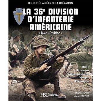 La 36e division d'infanterie américaine