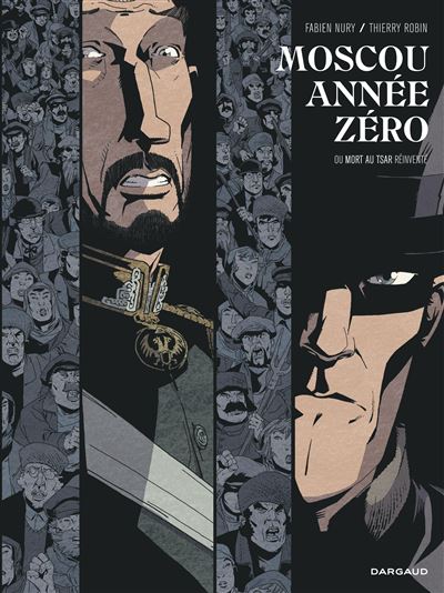 Moscou année zéro - Fabien Nury - cartonné