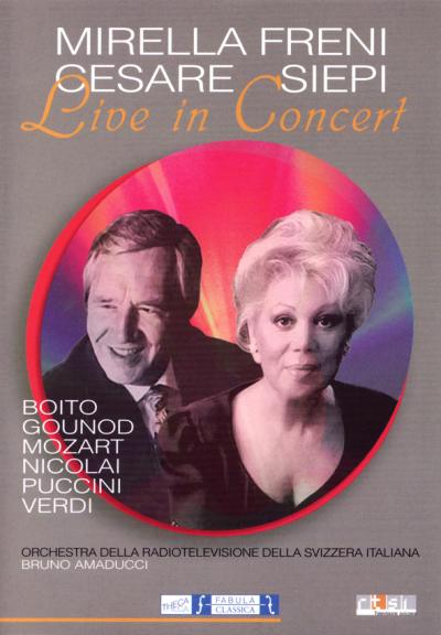 Mirella Freni - Cesare Siepi live in concert