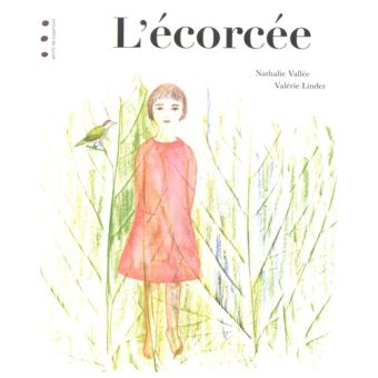 L'écorcée