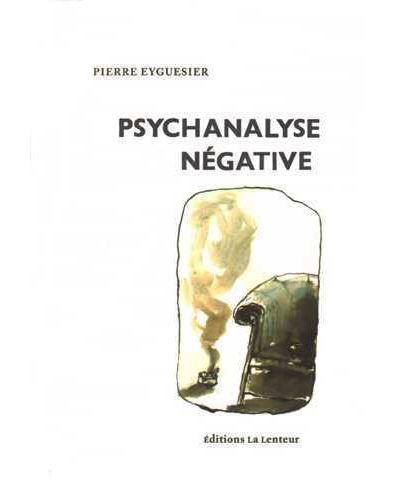 Psychanalyse négative