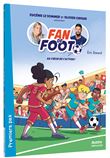 Fan de foot   au coeur de l action !