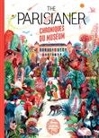 The Parisianer. Chroniques du Muséum
