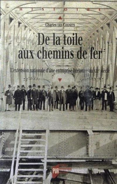 De la toile aux chemins de fer