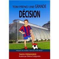 Tom prend une grande décision