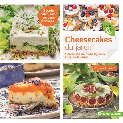Cheesecakes du jardin