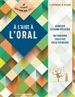 A l'aise à l'oral