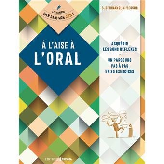 A l'aise à l'oral