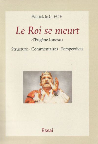 Le roi se meurt d'Eugène Ionesco