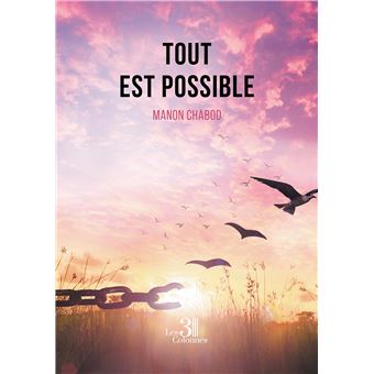 Tout est possible