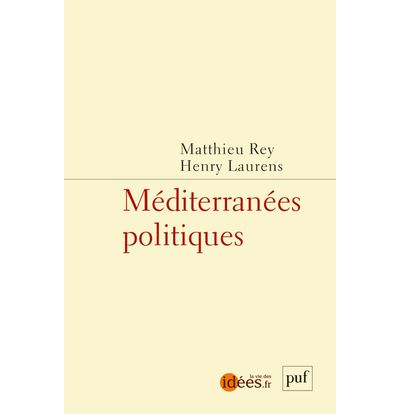 Méditerranées politiques - Puf