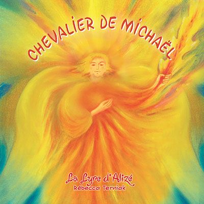 Chevalier de Michaël - Rébecca Terniak - broché