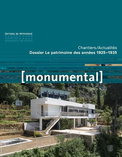 Monumental 2018-2 Le patrimoine des années 1925-1935 -  Collectif - broché