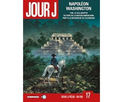 Jour J T17 - Napoléon Washington
