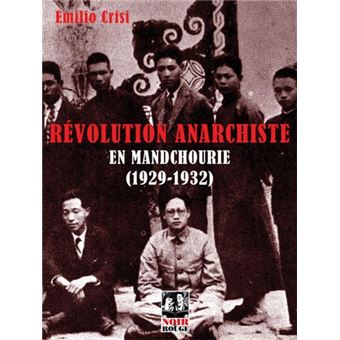 Révolution anarchiste en Mandchourie (1929-1932)