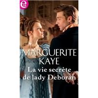 La vie secrète de lady Deborah