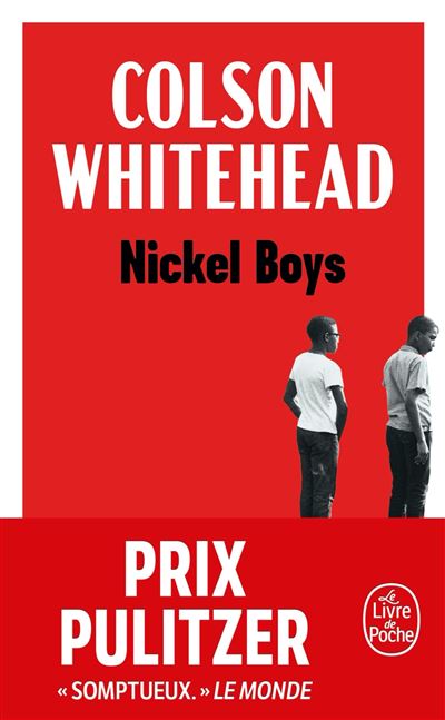 Nickel Boys - Poche - Colson Whitehead - Achat Livre | Fnac