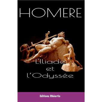 L'Iliade Et L'Odyssée - Ebook (ePub) - Homère - Achat Ebook | Fnac