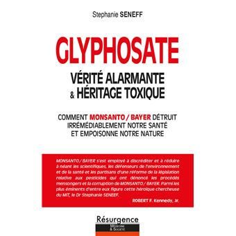 Glyphosate - Vérité alarmante & héritage toxique