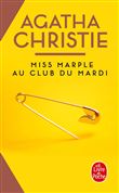 Miss Marple au club du mardi (Nouvelle traduction révisée)