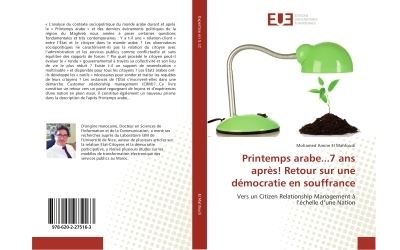 Printemps arabe...7 ans apres! retour sur une democratie en