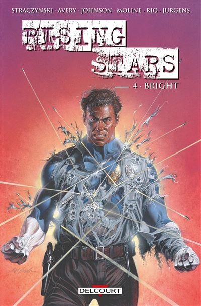 Rising stars tome 4 : Bright