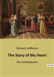 The Story of My Heart