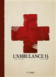 L´ambulance 13