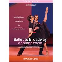 Ballet To Broadway / Wheeldon Works DVD