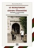 Le recrutement à la Légion étrangère