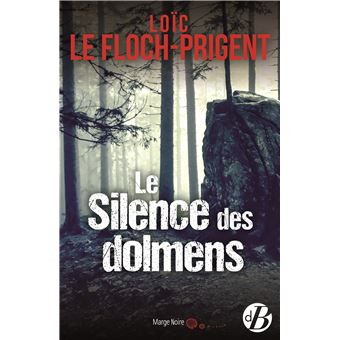 Le Silence des dolmens