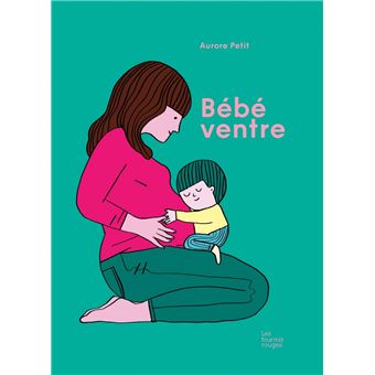 Bebe Ventre Cartonne Aurore Petit Achat Livre Fnac