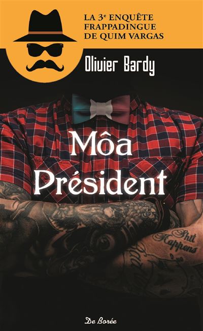 Moa president - Olivier Bardy - broché