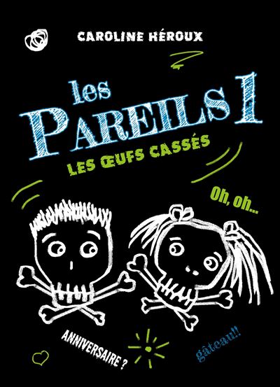 Les œufs cassés