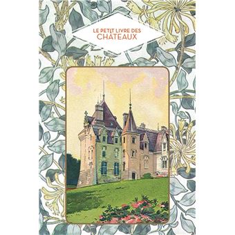 Le petit livre des châteaux