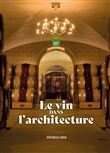 Le vin dans l'architecture
