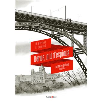 Berne, nid d'espions