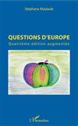 Questions d'Europe
