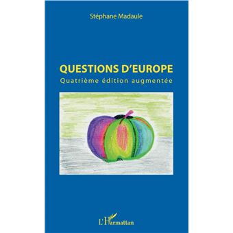 Questions d'Europe