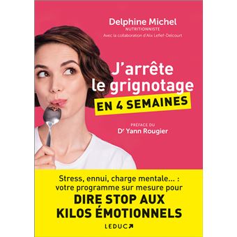 J'arrête le grignotage en 4 semaines