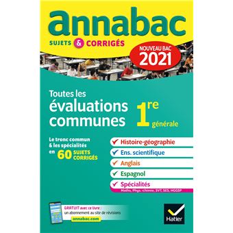 Annales du bac Annabac 2021 Toutes les évaluations communes 1re générale