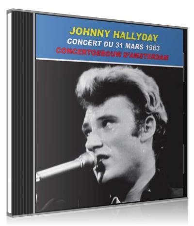 LIVE : CONCERT DU 31 MARS 1963 AU CONCERTGEBOUW D AMSTERDAM