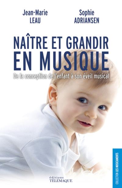 Naitre Et Grandir En Musique De La Conception De L Enfant A Son Eveil Musical De La Conception De L Enfant A Son Eveil Musical Broche Leau Adriansen Achat Livre Fnac Naitre Et Grandir En Musique De La Conception De L Enfant A Son Eveil Musical De La Conception De L Enfant A Son Eveil Musical Broche Leau Adriansen Achat Livre Fnac