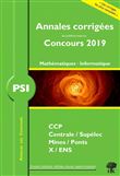 Annales corrigées PSI problèmes posés concours 2019 mathématiques informatique