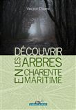 Découvrir les arbres en Charente-Maritime