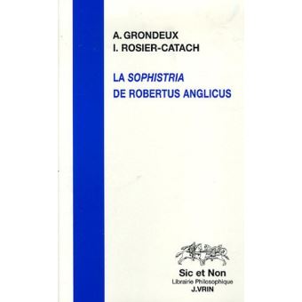 La Sophistria de Robertus Anglicus